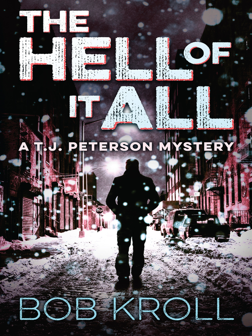 Title details for The Hell of It All by Bob Kroll - Wait list